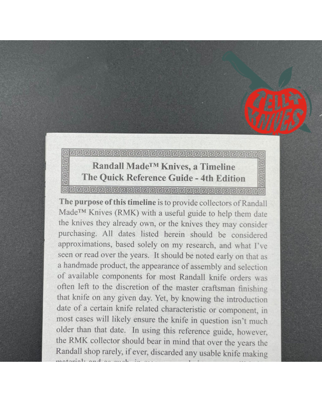 Randall Made Knives - Timeline Quick Reference Guide 4th Edition Randall Made Knives - Timeline Quick Reference Guide 4th Edition