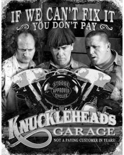 Stooges Knuckleheads Garage