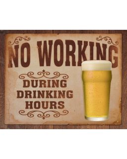 No Working Drinking Hours