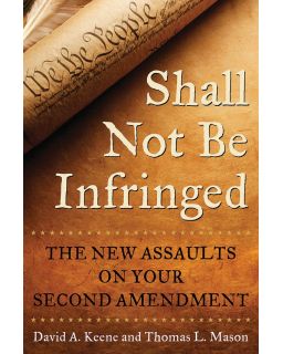 Shall Not Be Infringed