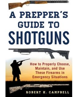 A Preppers Guide to Shotguns