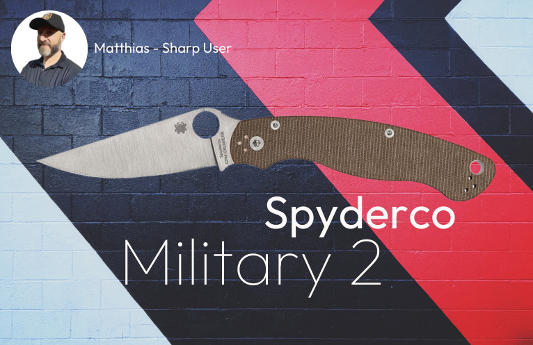 Spyderco Military 2 - What you need to know