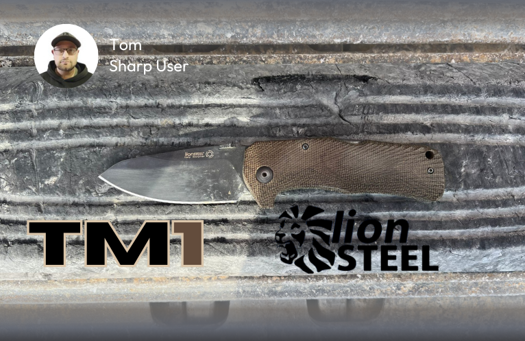 Lionsteel TM1 : un beau modèle plutôt robuste